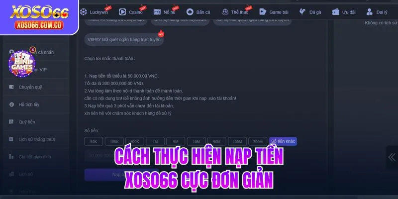 Cách thực hiện nạp tiền XOSO66 cực đơn giản